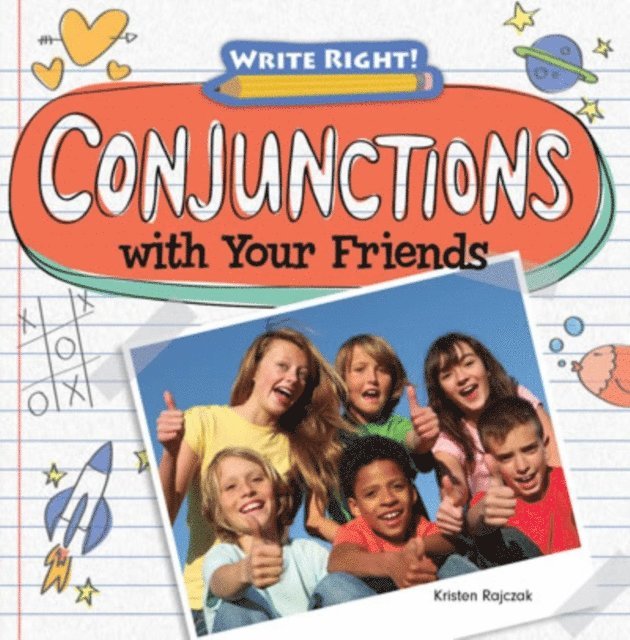 Conjunctions with Your Friends