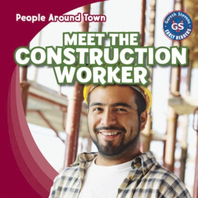 Joyce Jeffries - Meet the Construction Worker, E-bok