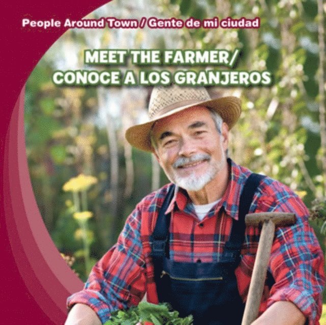 Joyce Jeffries - Meet the Farmer / Conoce a los granjeros, E-bok. Tillgänglighet: Lägg i varukorg