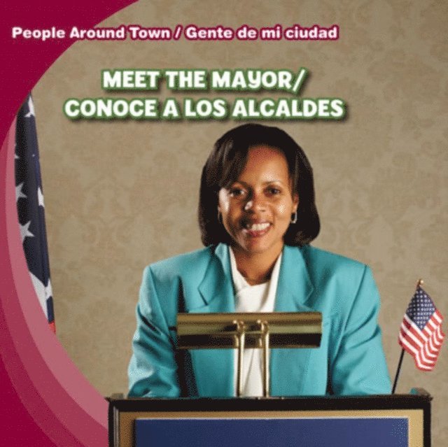 Meet the Mayor / Conoce a los alcaldes