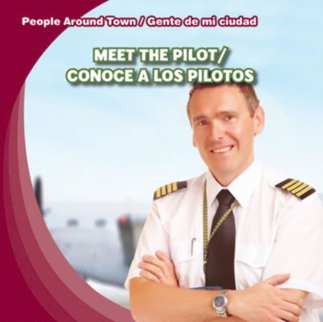 Meet the Pilot / Conoce a los pilotos