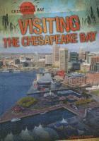 Kathleen Connors - Visiting the Chesapeake Bay, Inbunden