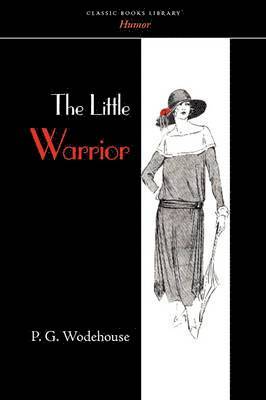 P G Wodehouse - Little Warrior, Häftad