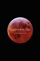 Louis Bertrand - Gaspard de la Nuit, Häftad. Tillgänglighet: Lägg i varukorg