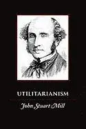 John Stuart Mill - Utilitarianism, Häftad. Tillgänglighet: Lägg i varukorg