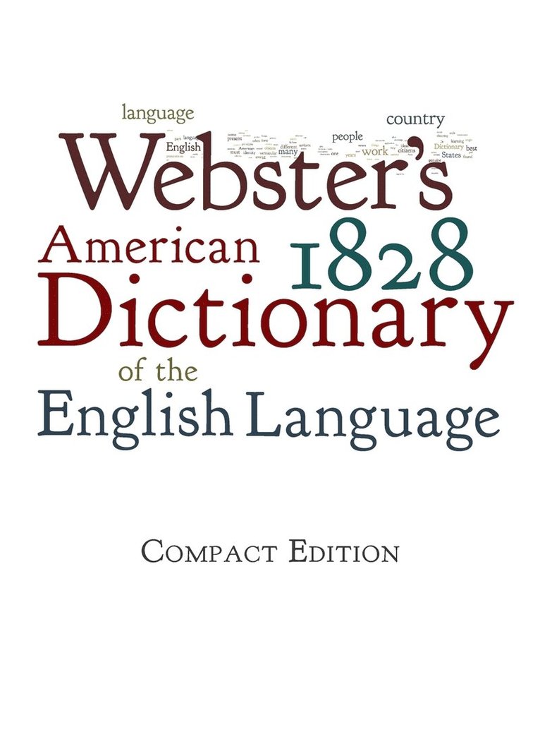 Noah Webster - Webster's 1828 American Dictionary of the English Language, Inbunden