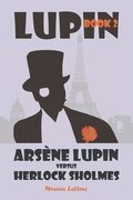 Arsene Lupin vs. Herlock Sholmes