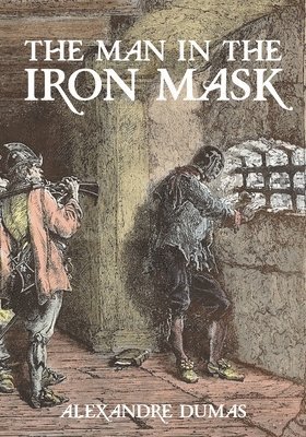 Alexandre Dumas - Man in the Iron Mask, Häftad