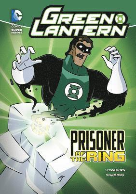 Scott Sonneborn - Green Lantern: Prisoner of the Ring, Inbunden