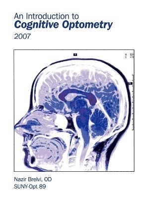 Introduction to Cognitive Optometry