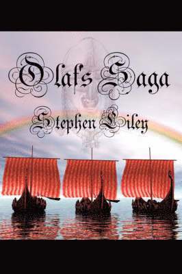 Stephen Liley - Olaf's Saga, Häftad