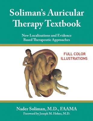 Nader Soliman - Soliman's Auricular Therapy Textbook, Häftad