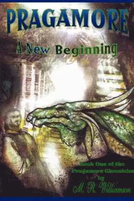 M R Williamson - Pragamore-A New Beginning, Häftad. Tillgänglighet: Lägg i varukorg