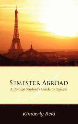 Kimberly Reid - Semester Abroad, Häftad. Tillgänglighet: Lägg i varukorg