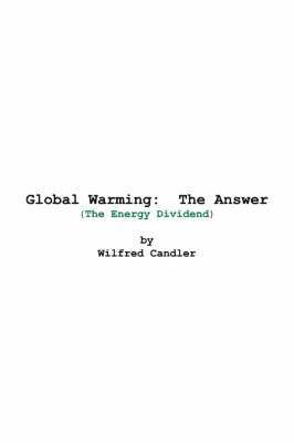 Wilfred Candler - Global Warming, Häftad. Tillgänglighet: Lägg i varukorg