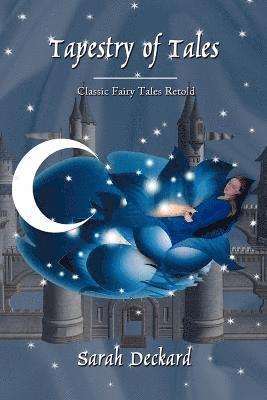 Sarah Deckard - Tapestry of Tales, Häftad