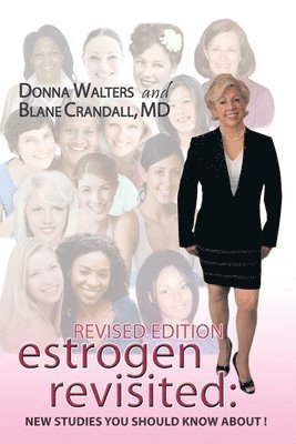 Estrogen Revisited