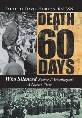 Paulette Davis-Horton - Death in 60 Days, Inbunden. Tillgänglighet: Lägg i varukorg