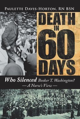 Paulette Davis-Horton - Death in 60 Days, Häftad. Tillgänglighet: Lägg i varukorg
