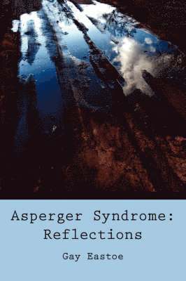 Gay Eastoe - Asperger Syndrome, Häftad. Tillgänglighet: Lägg i varukorg