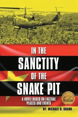 Michael D. Guard - In the Sanctity of the Snake Pit, Häftad. Tillgänglighet: Lägg i varukorg
