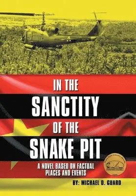 Michael D. Guard - In the Sanctity of the Snake Pit, Inbunden. Tillgänglighet: Lägg i varukorg