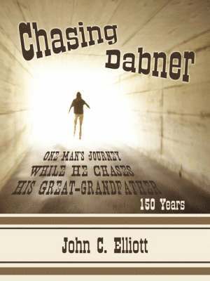 John C. Elliott - Chasing Dabner, Häftad. Tillgänglighet: Lägg i varukorg