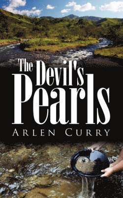 Arlen Curry - Devil's Pearls, Häftad. Tillgänglighet: Lägg i varukorg