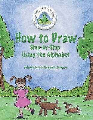 Kaylea J. Mangrum - How to Draw, Häftad. Tillgänglighet: Lägg i varukorg
