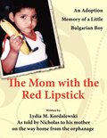 Mom with the Red Lipstick
