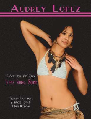 Crochet Your Very Own Lopez String Bikinis