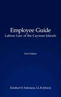 Employee Guide Labour Law of the Cayman Islands