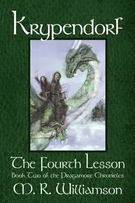 M. R. Williamson - Krypendorf - The Fourth Lesson, Häftad. Tillgänglighet: Lägg i varukorg