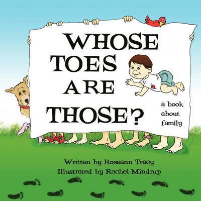 Roseann Tracy - Whose Toes are Those?, Häftad