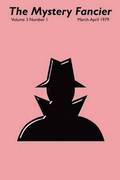 Mystery Fancier (Vol. 3 No. 1) March-April 1979