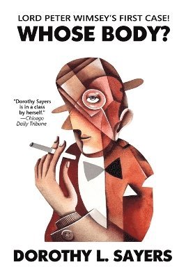 Dorothy L Sayers - Whose Body?, Häftad