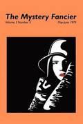 Mystery Fancier (Vol. 3 No. 3) May-June 1979