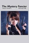 Mystery Fancier (Vol. 7 No. 2) March-April 1983