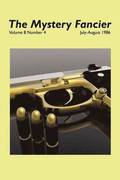 Mystery Fancier (Vol. 8 No. 4) July-August 1986