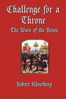 Robert Silverberg - Challenge for a Throne, Häftad