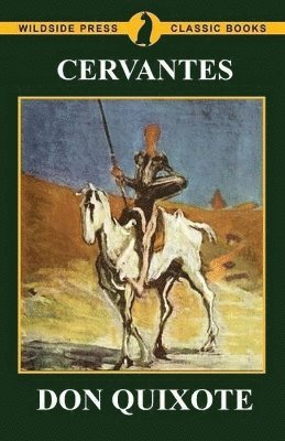 Miguel de Cervantes - Don Quixote, Häftad