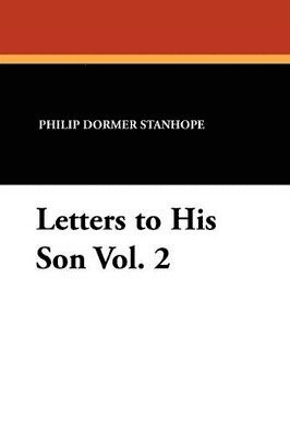 Letters to His Son Vol. 2
