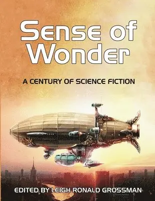 Leigh Ronald Grossman - Sense of Wonder, Häftad. Tillgänglighet: Lägg i varukorg