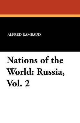 Alfred Rambaud, Edgar Saltus - Nations of the World, Häftad