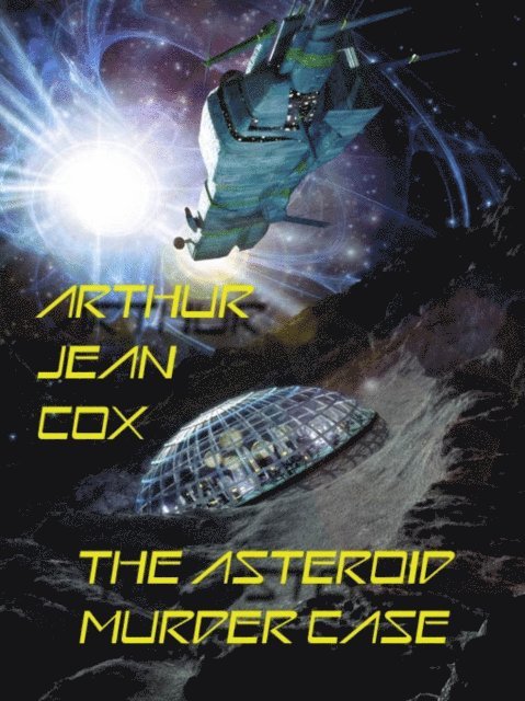 Arthur Jean Cox - Asteroid Murder Case, E-bok