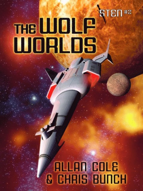 Chris Bunch, Allan Cole - Wolf Worlds (Sten #2), E-bok