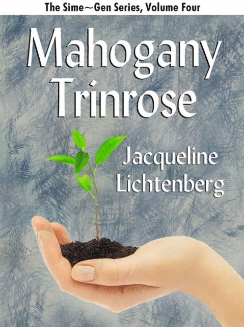 Jacqueline Lichtenberg - Mahogany Trinrose, E-bok. Tillgänglighet: Lägg i varukorg