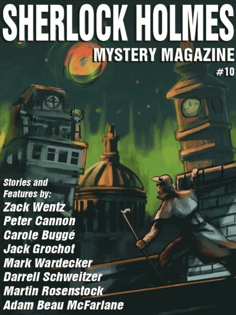 Arthur Conan Doyle, Marvin Kaye - Sherlock Holmes Mystery Magazine #10, E-bok