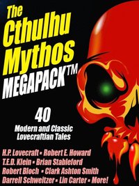 Cthulhu Mythos MEGAPACK(R)