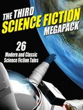 Third Science Fiction MEGAPACK(R)